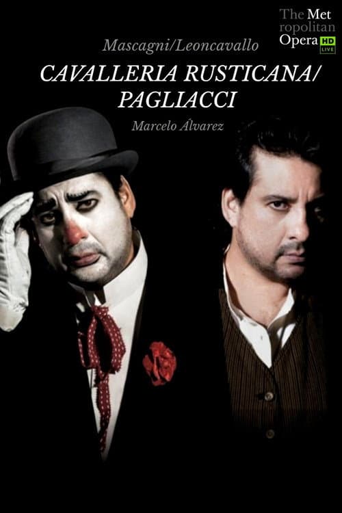 Постер: The Metropolitan Opera: Cavalleria Rusticana & Pagliacci
