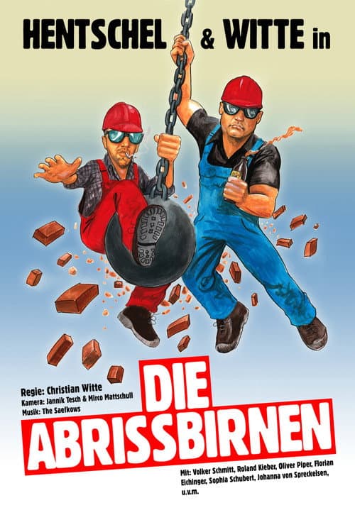 Постер: Die Abrissbirnen