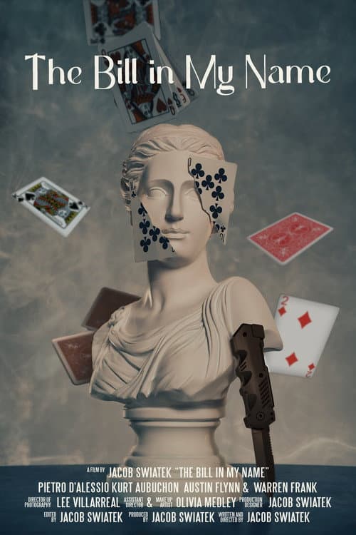 Постер: The Bill in My Name
