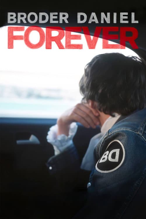 Постер: Broder Daniel Forever