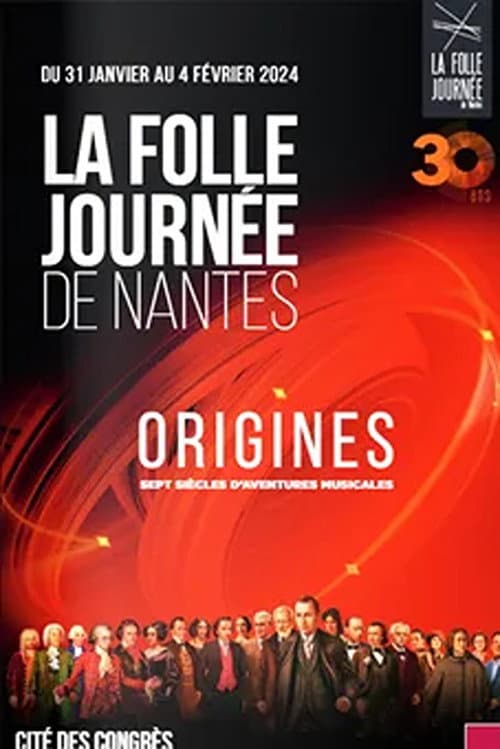Постер: Origins La Folle Journée de Nantes 2024