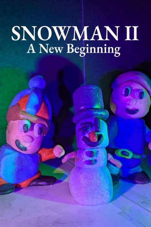 Постер: Snowman II: A New Beginning