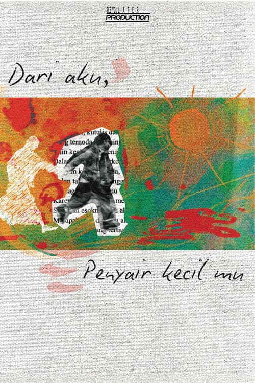 Постер: Dari aku, Penyair kecil mu