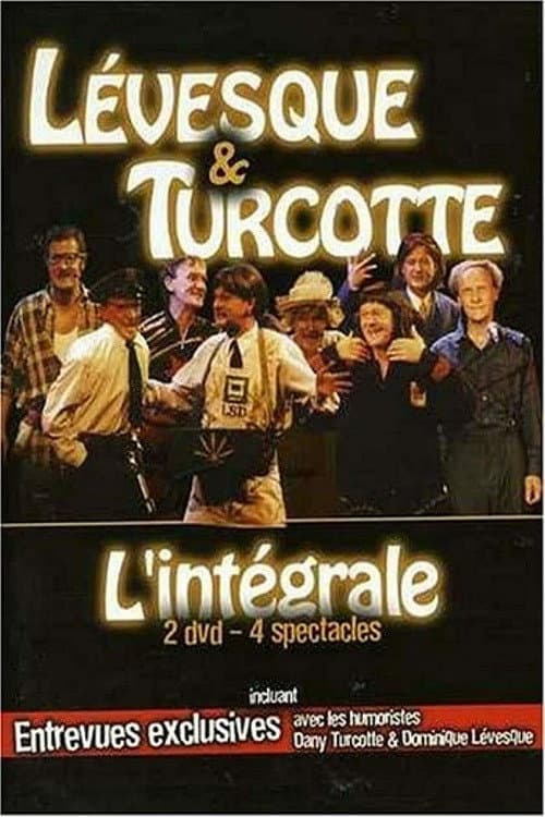 Постер: Lévesque & Turcotte : L'intégrale