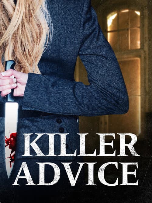 Постер: Killer Advice