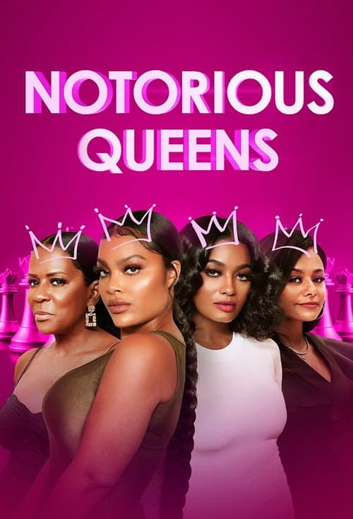 Постер: Notorious Queens