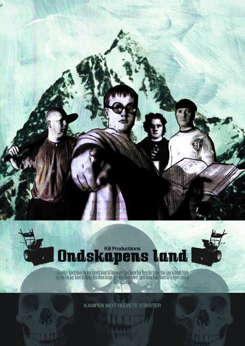 Постер: Ondskapens Land