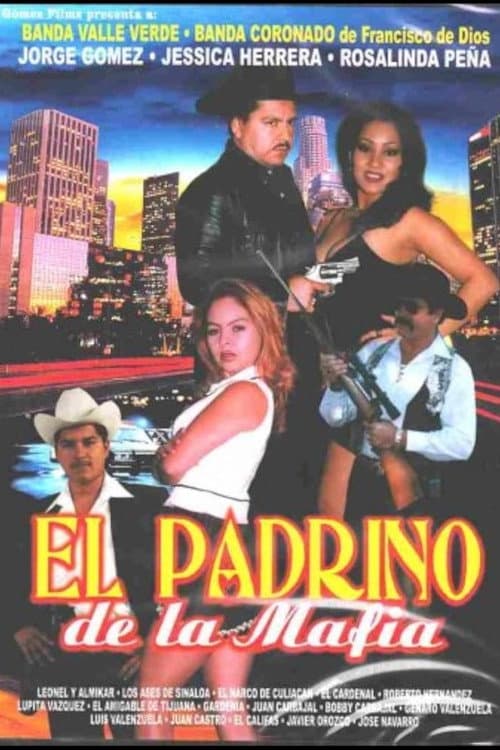 Постер: El Padrino de la Mafia