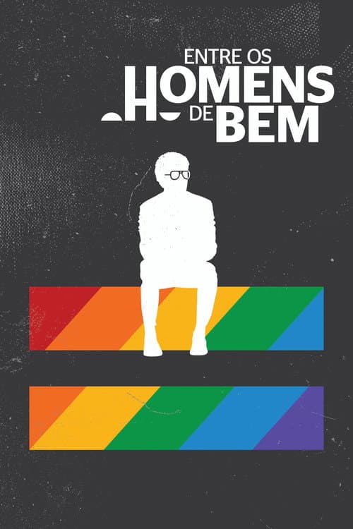 Постер: Entre os Homens de Bem