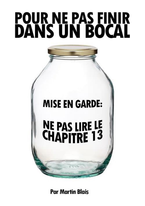 Постер: Pour ne pas finir dans un bocal