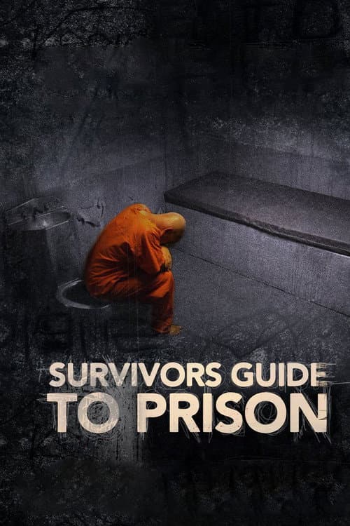 Постер: Survivor's Guide to Prison