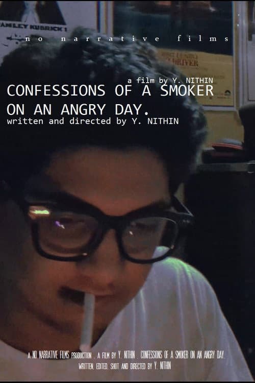 Постер: CONFESSIONS OF A SMOKER ON AN ANGRY DAY