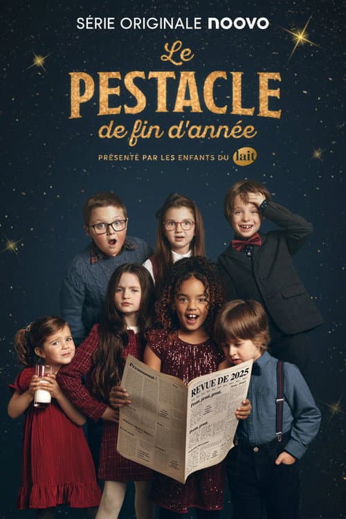 Постер: Le pestacle de fin d'année présenté par les enfants du Lait