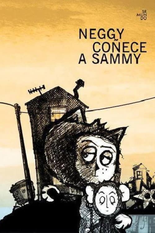 Постер: Neggy coñece a Sammy