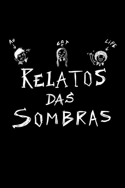 Постер: Relatos das Sombras