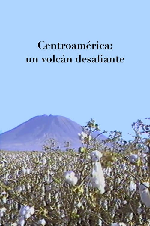 Постер: Centroamerica: un volcán desafiante