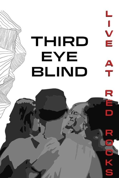 Постер: Third Eye Blind: Live at Red Rocks
