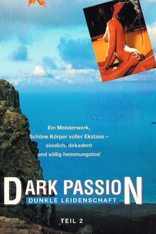 Постер: Dark Passion - Dunkle Leidenschaft 2