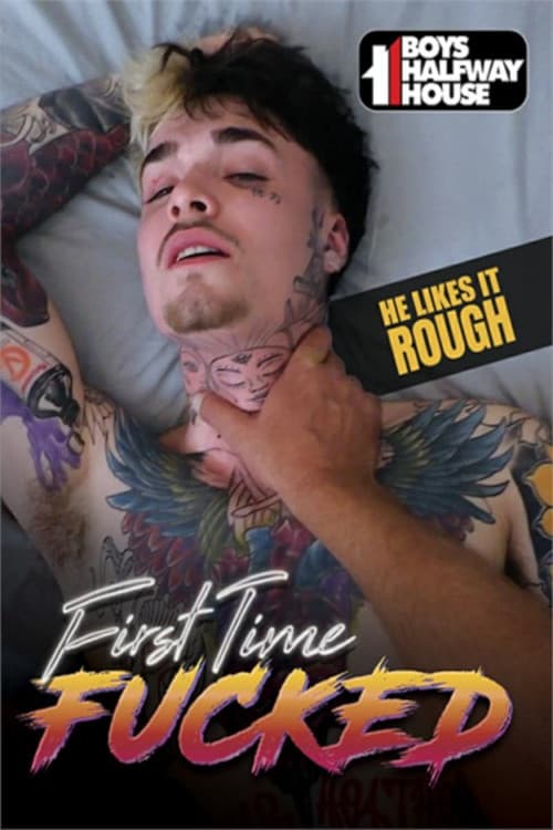 Постер: First Time Fucked