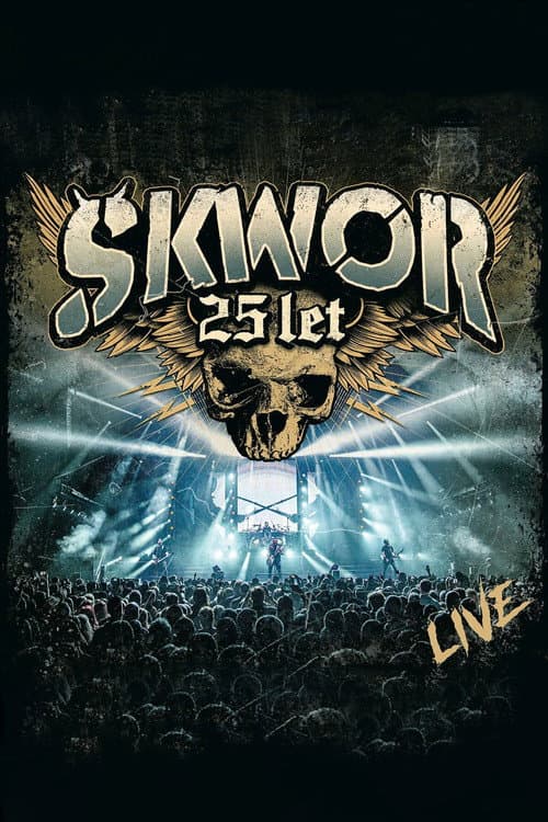 Постер: Škwor – 25 let Live