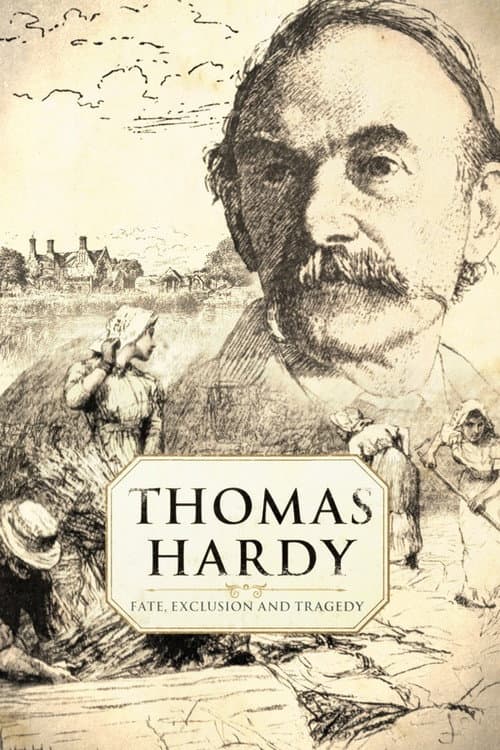 Постер: Thomas Hardy: Fate, Exclusion and Tragedy