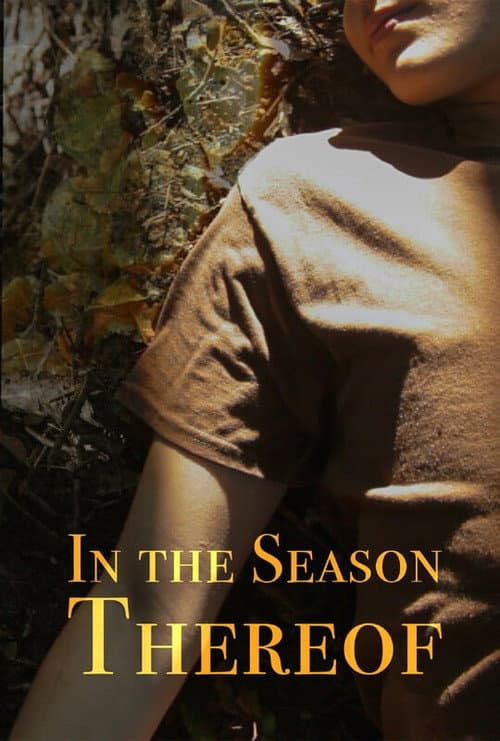 Постер: In The Season Thereof