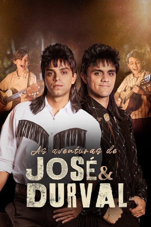 Постер: As Aventuras de José e Durval