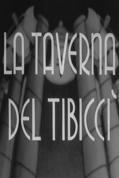 Постер: La taverna del Tibiccì