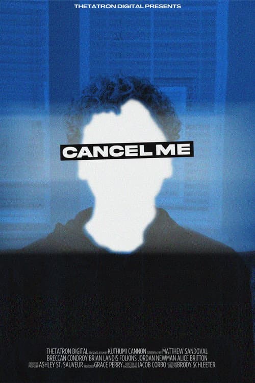 Постер: Cancel Me