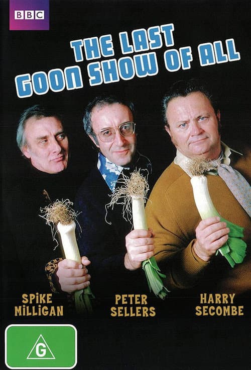 Постер: The Last Goon Show of All