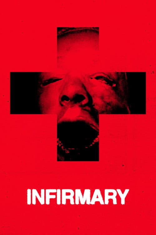 Постер: Infirmary