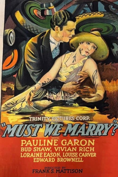 Постер: Must We Marry?