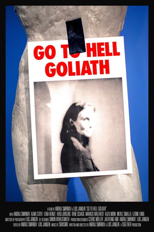 Постер: Go To Hell Goliath
