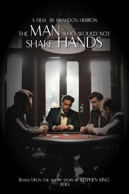 Постер: The Man Who Would Not Shake Hands