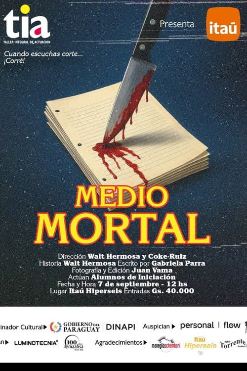 Постер: Medio Mortal