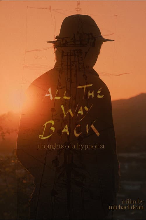 Постер: All the Way Back: Thoughts of a Hypnotist