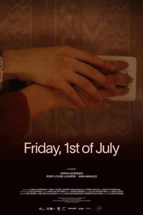 Постер: Friday, 1st of July
