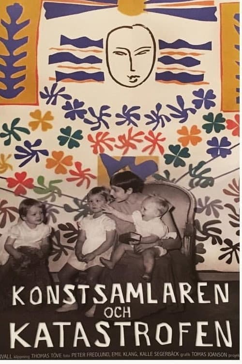 Постер: Konstsamlaren och katastrofen