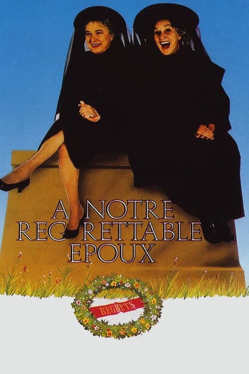 Постер: À notre regrettable époux