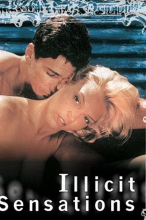 Постер: Illicit Sensations