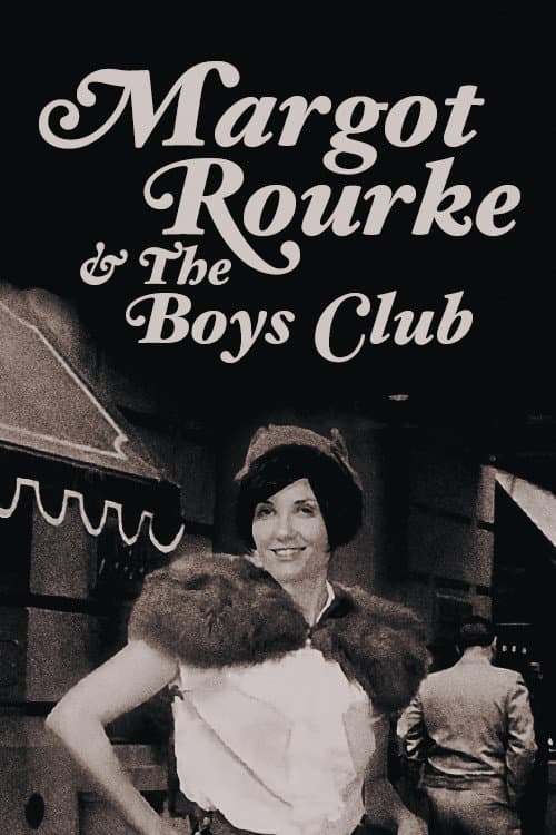 Постер: Margot Rourke & The Boys Club