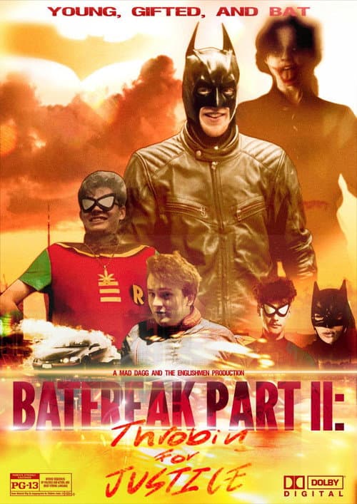 Постер: BatFreak Part II: Throbin for Justice