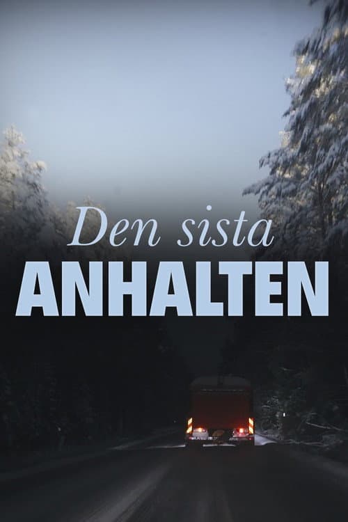 Постер: Den sista anhalten