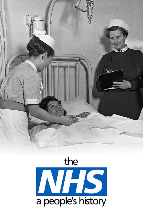 Постер: The NHS: A People's History