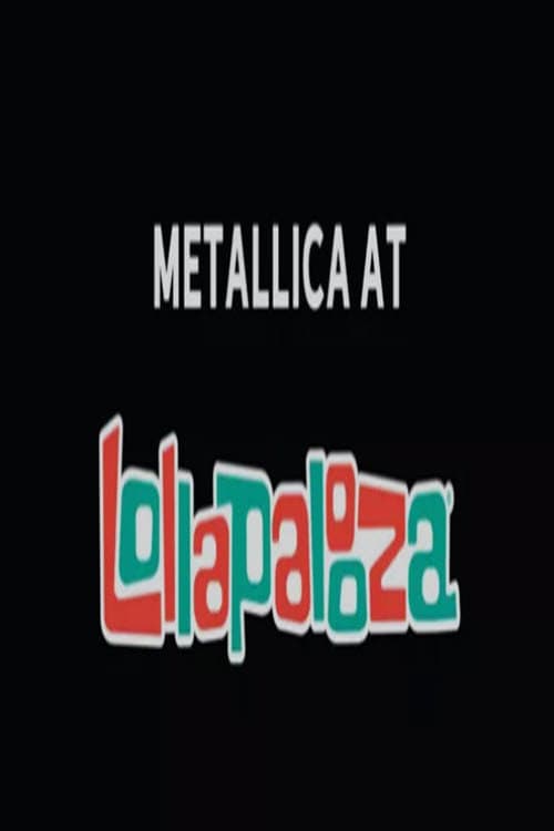 Постер: Metallica at Lollapalooza 2022