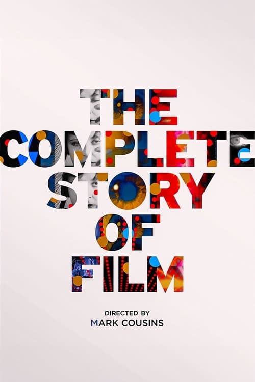 Постер: The Complete Story of Film