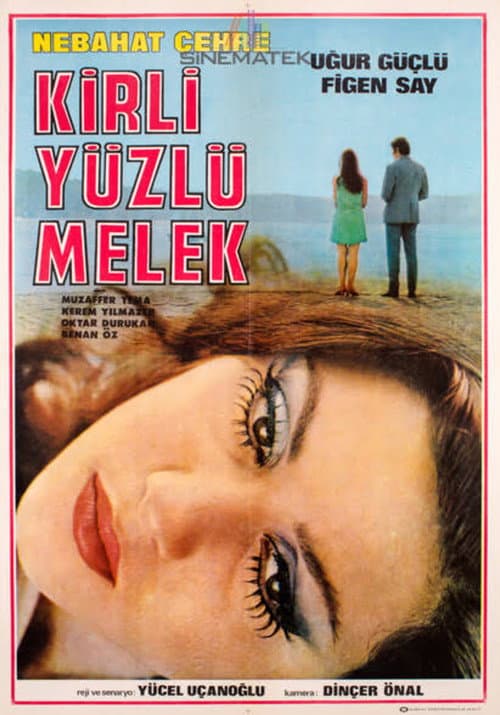 Постер: Kirli Yüzlü Melek