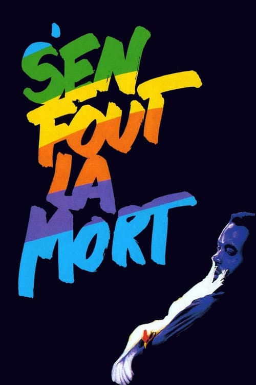 Постер: S'en fout la mort