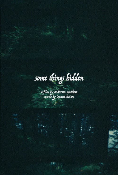Постер: Some Things Hidden