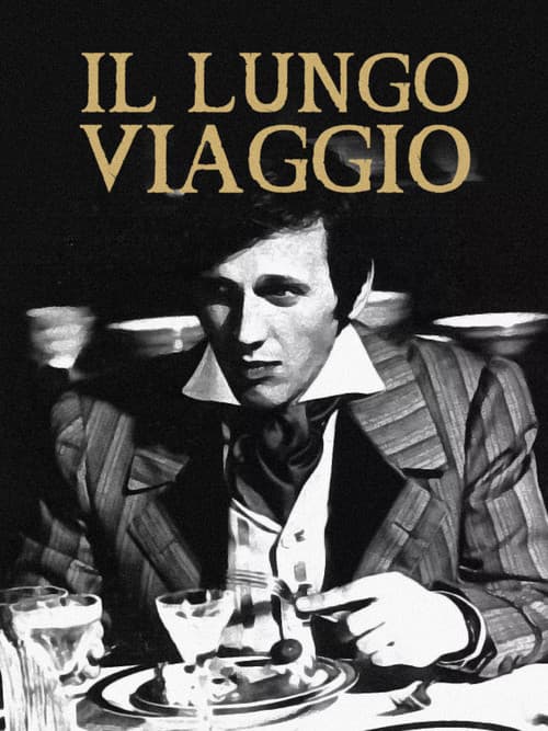 Постер: Il lungo viaggio